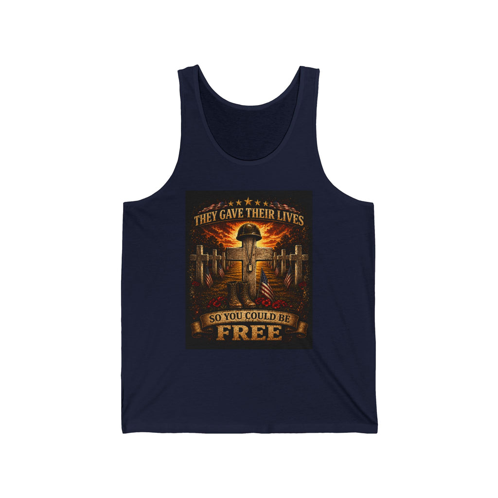 Memorial Military Tank Top - "They Gave Their Lives So You Could Be Free" Veteran Tribute