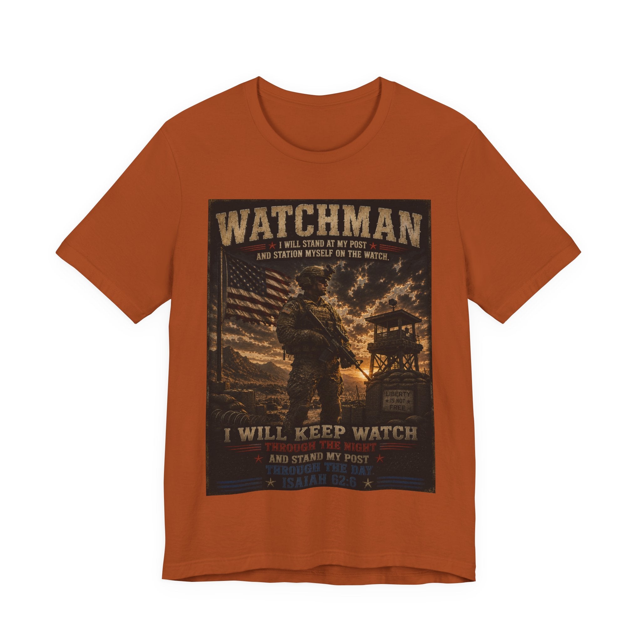 Watchman T-Shirt – I Will Keep Watch Military Veteran Tribute Tee