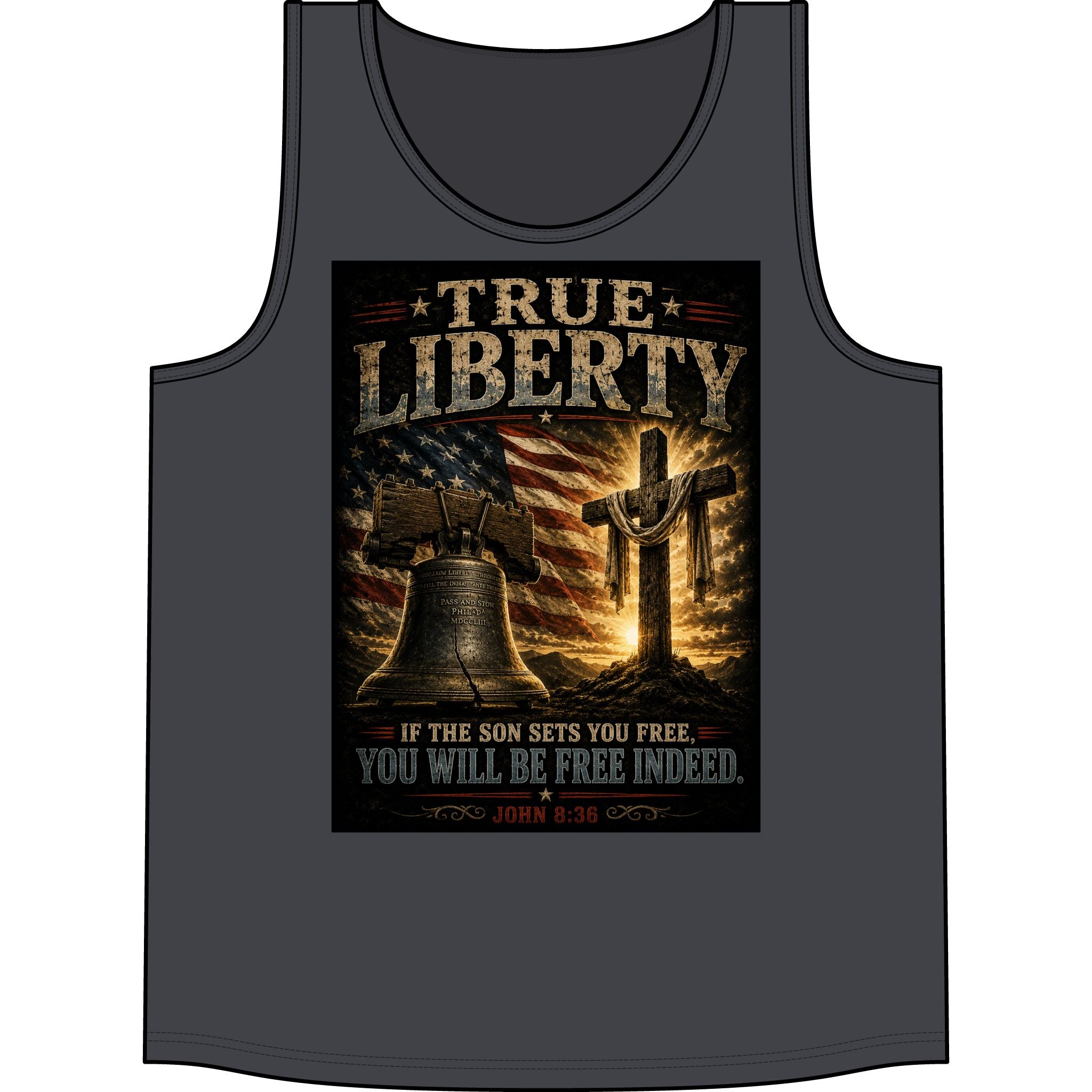 True Liberty Christian Tank Top — Patriotic Cross & Liberty Bell Bible Verse (John 8:36)