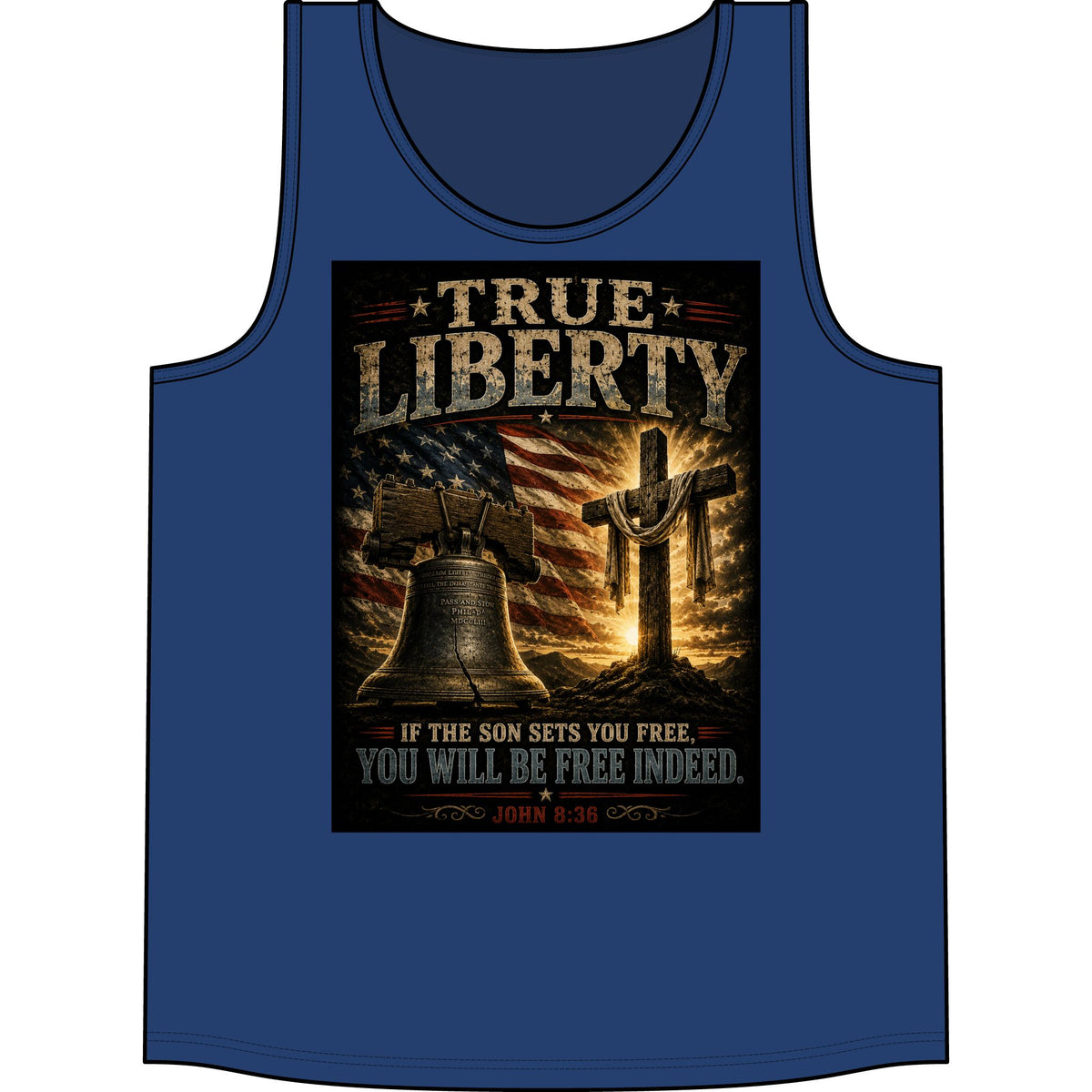 True Liberty Christian Tank Top — Patriotic Cross & Liberty Bell Bible Verse (John 8:36)