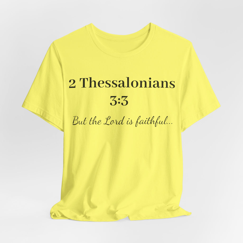 2 Thessalonians 3:3 Faithful Lord T-Shirt — Christian Scripture Tee