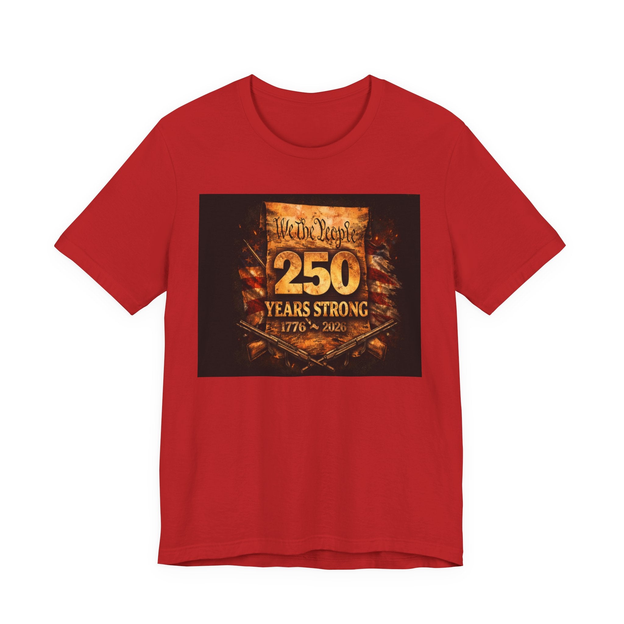 Patriotic 250 Years Strong Tee — 'We the People 1776–2026' Anniversary T‑Shirt