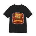 250 Years Strong 1776–2026 T-Shirt — We the People Anniversary Tee
