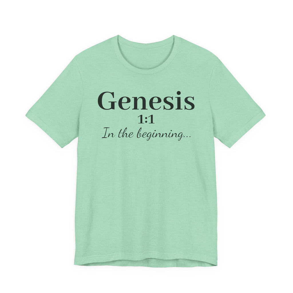 Genesis 1:1 "In the beginning" Christian Tee