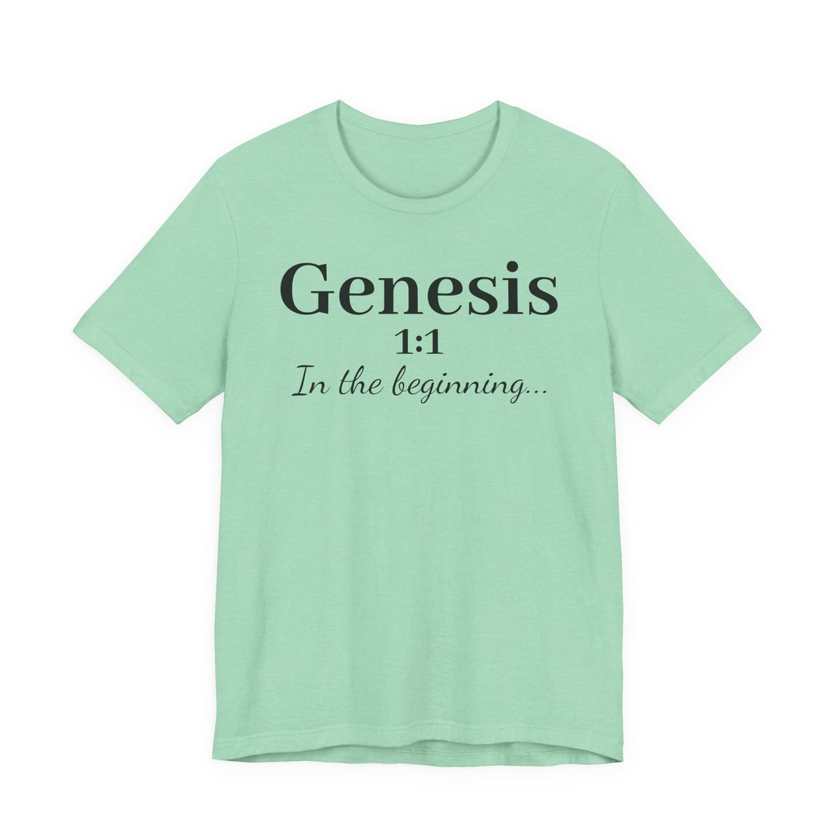 Genesis 1:1 "In the beginning" Christian Tee