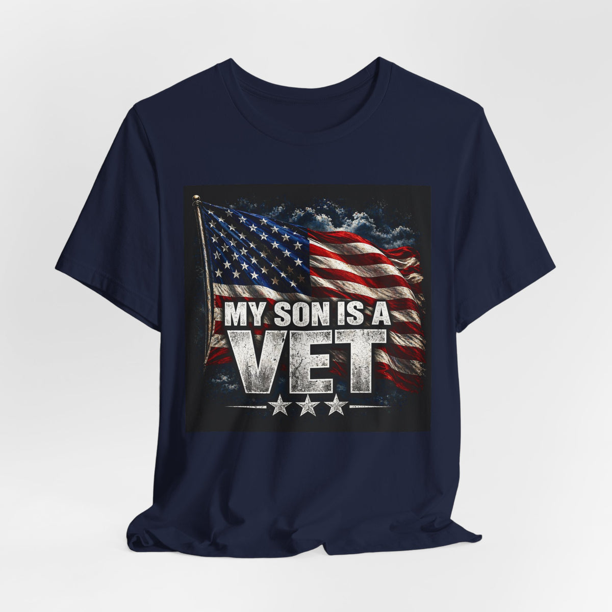 My Son Is A Vet T‑Shirt — Patriotic American Flag Tee for Proud Parents