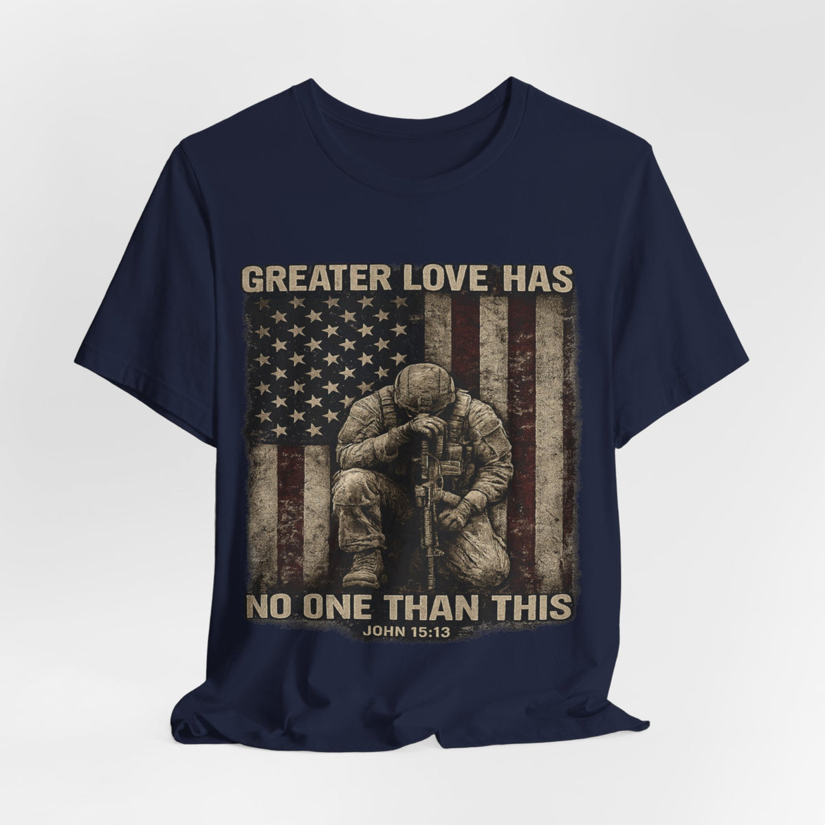 Military Tribute T-Shirt — "Greater Love Has No One Than This" Patriotic Veteran Tee