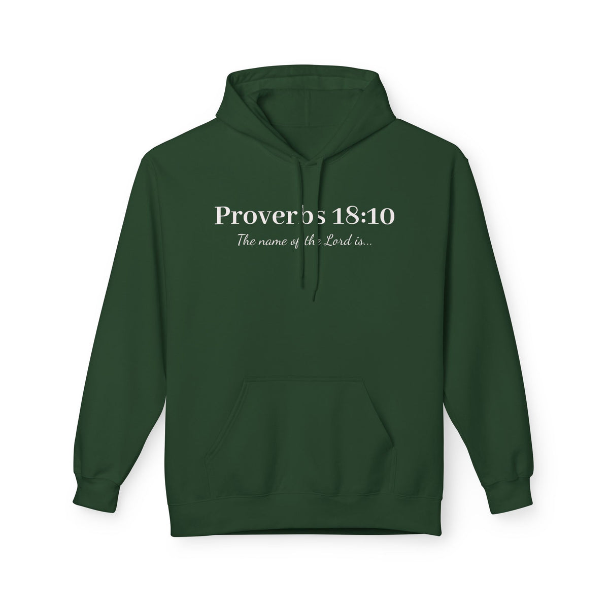 Proverbs 18:10: "The name of the Lord is a fortified tower Softstyle Fleece Hoodie