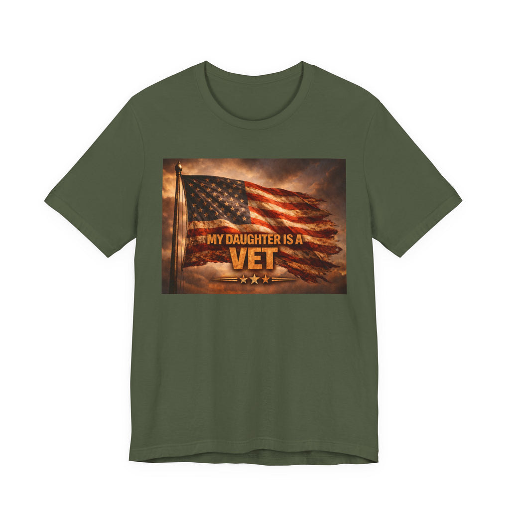 My Daughter Is A Vet T-Shirt — American Flag Military Pride Tee