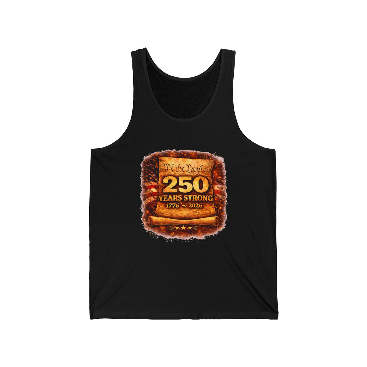 250 Years Strong Tank Top — Revolutionary War 1776–2026 Commemorative