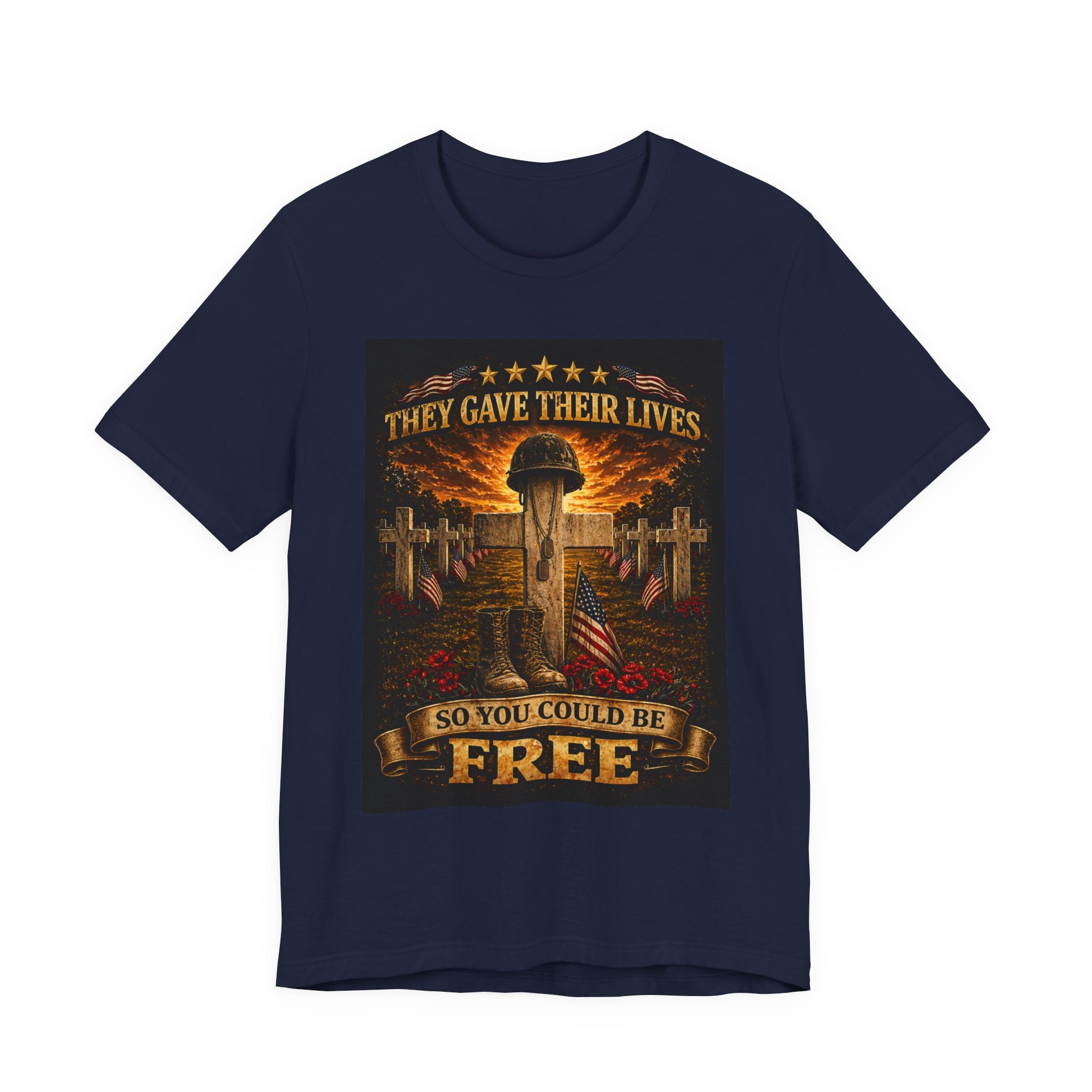 Memorial Veterans T‑Shirt — "They Gave Their Lives So You Could Be Free" Military Tribute Tee