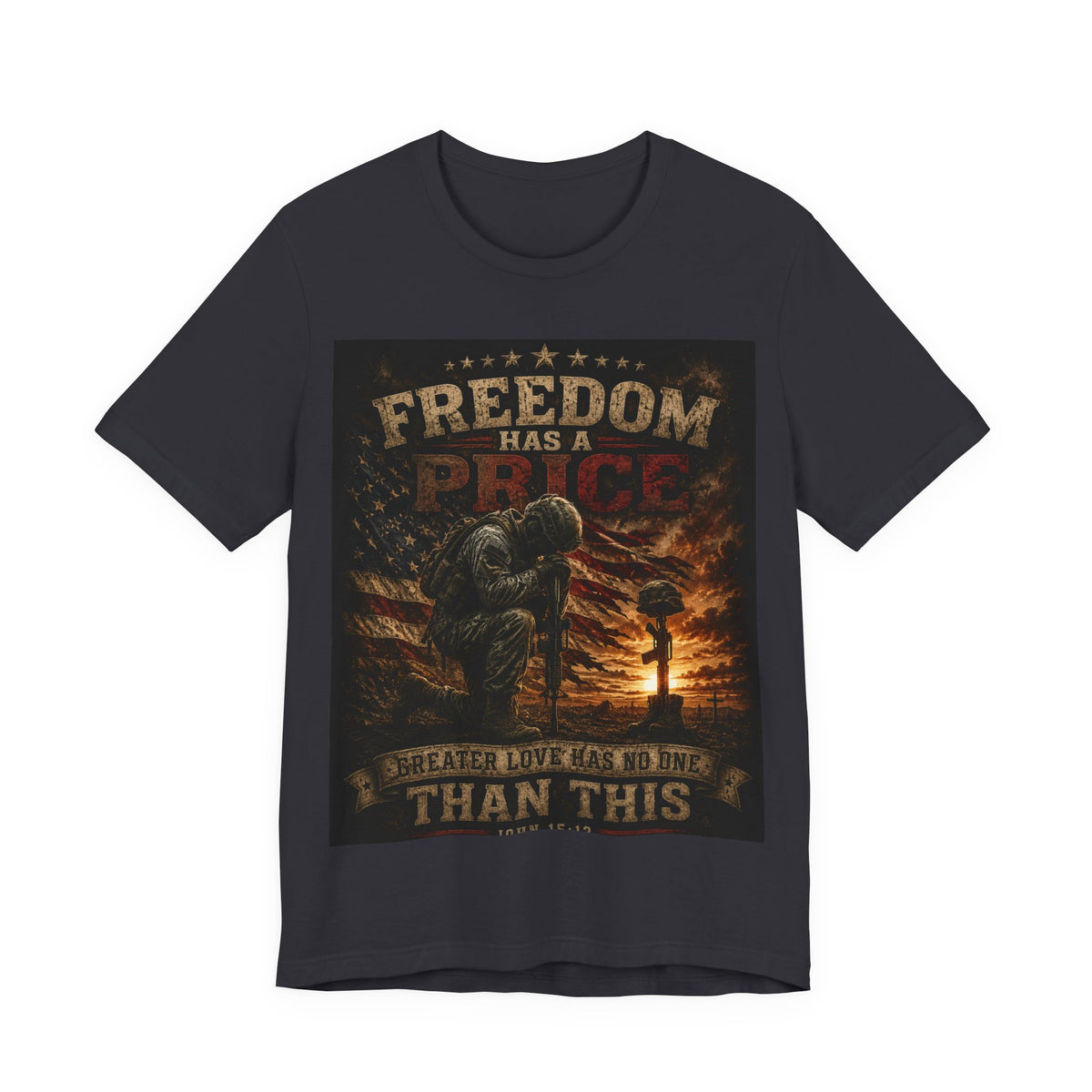 Freedom Has A Price Military Tribute T-Shirt – Fallen Soldier Battlefield Memorial Tee