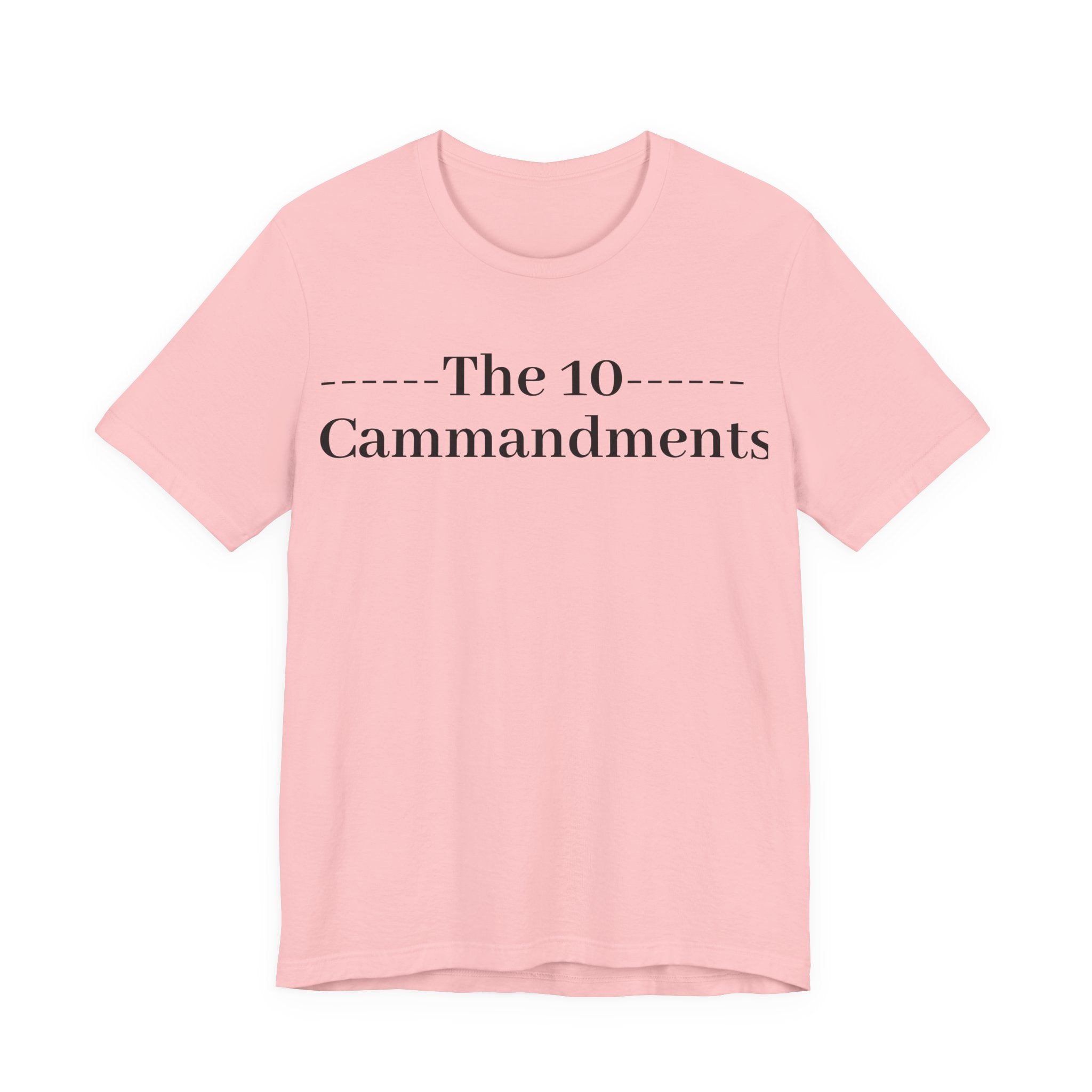 The 10 Commandment- Short Sleeve Tee