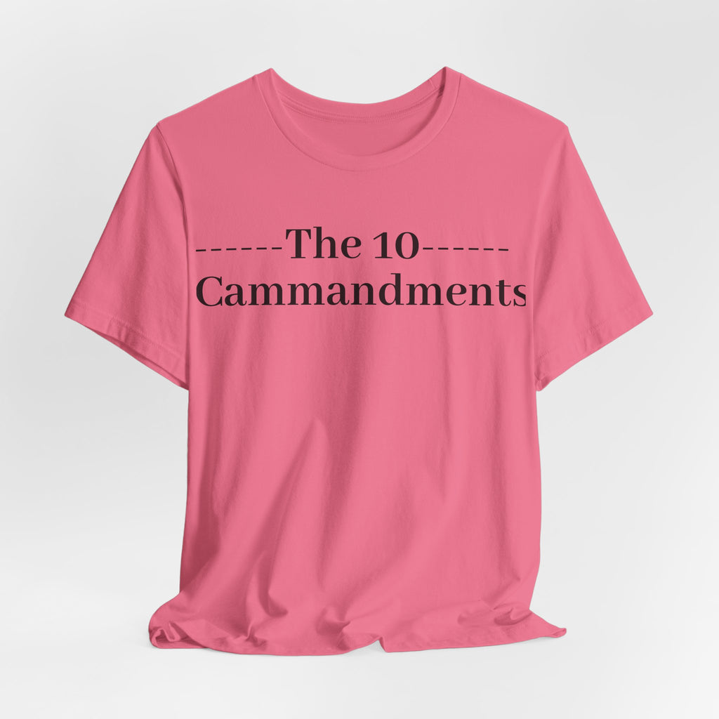The 10 Commandment- Short Sleeve Tee