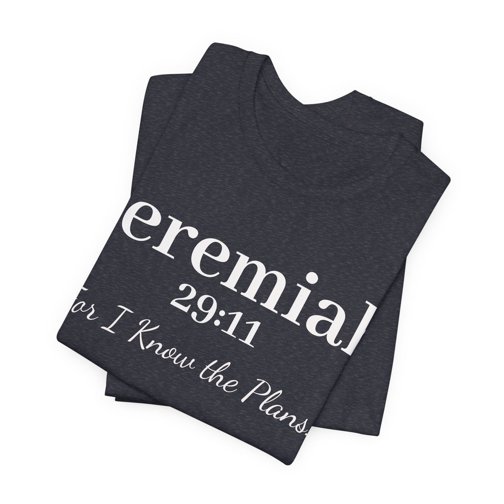 Jeremiah 29:11 Inspirational Bible Verse T‑Shirt — Faith Christian Tee