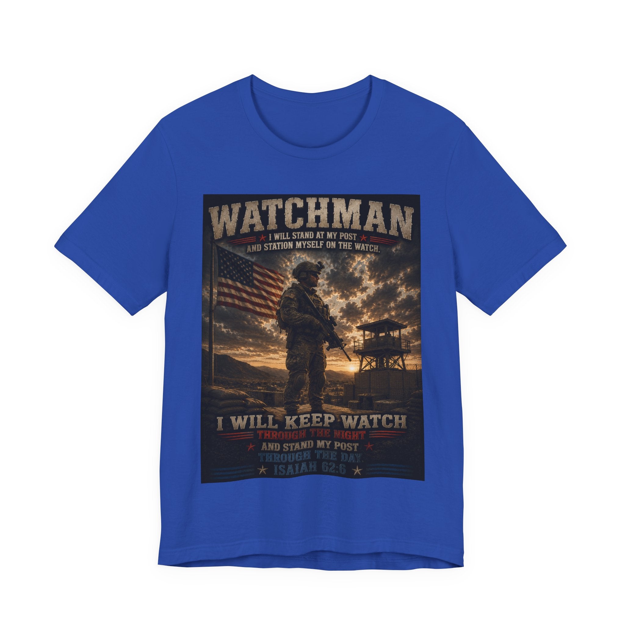 Watchman Military Tribute T-Shirt — "I Will Keep Watch" Patriotic Veteran Tee