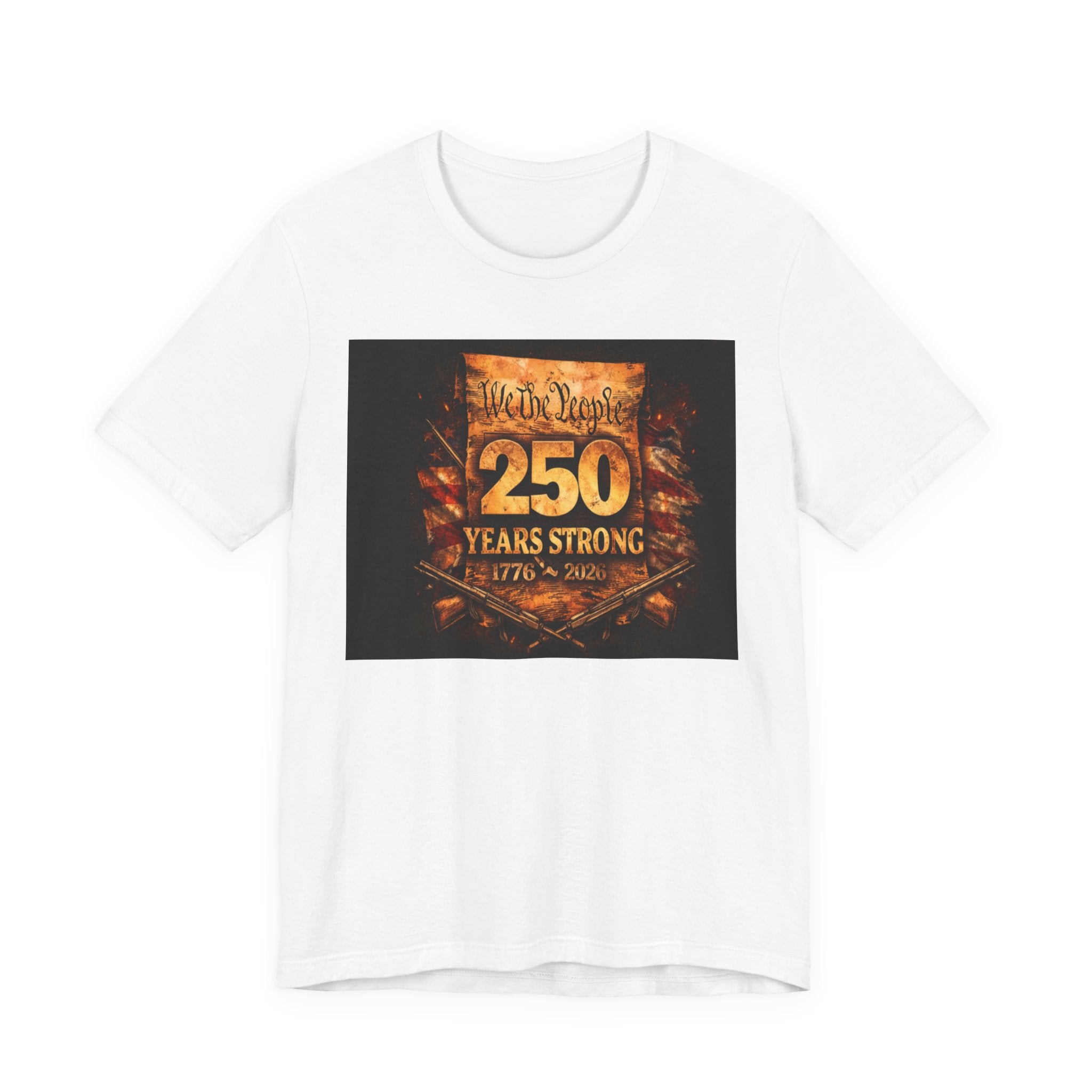 Patriotic 250 Years Strong Tee — 'We the People 1776–2026' Anniversary T‑Shirt