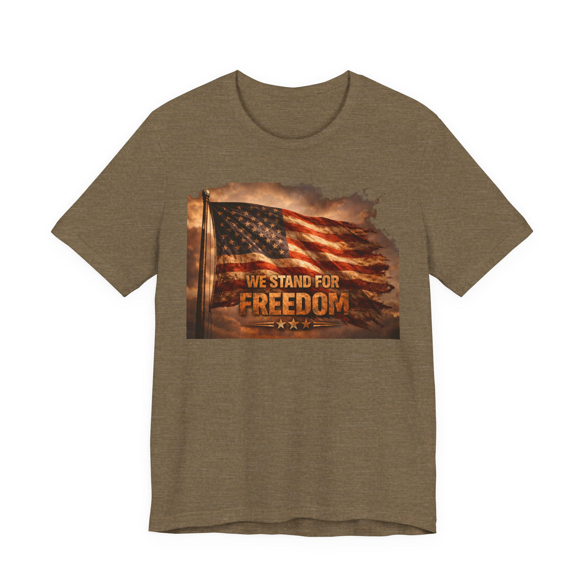 Freedom Flag Tee — "We Stand for Freedom" Patriotic T‑Shirt