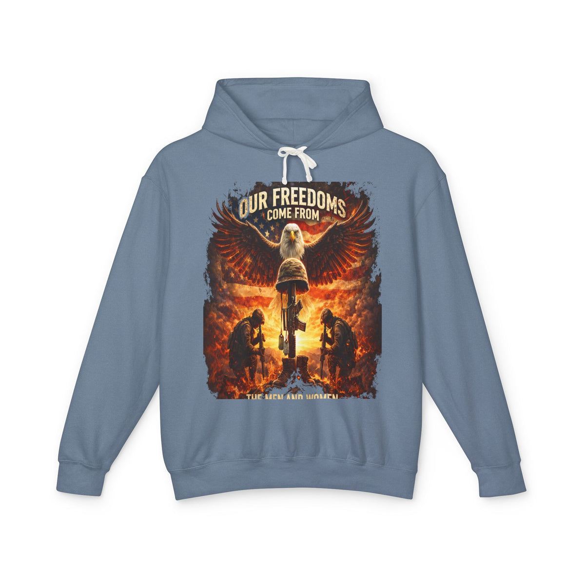 Veteran Memorial Hoodie - "Our Freedoms Come From" Fallen Soldier Tribute