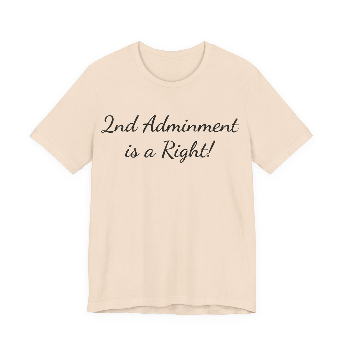 2nd Amendment Is a Right T-Shirt — Pro-Gun Rights Patriotic Tee