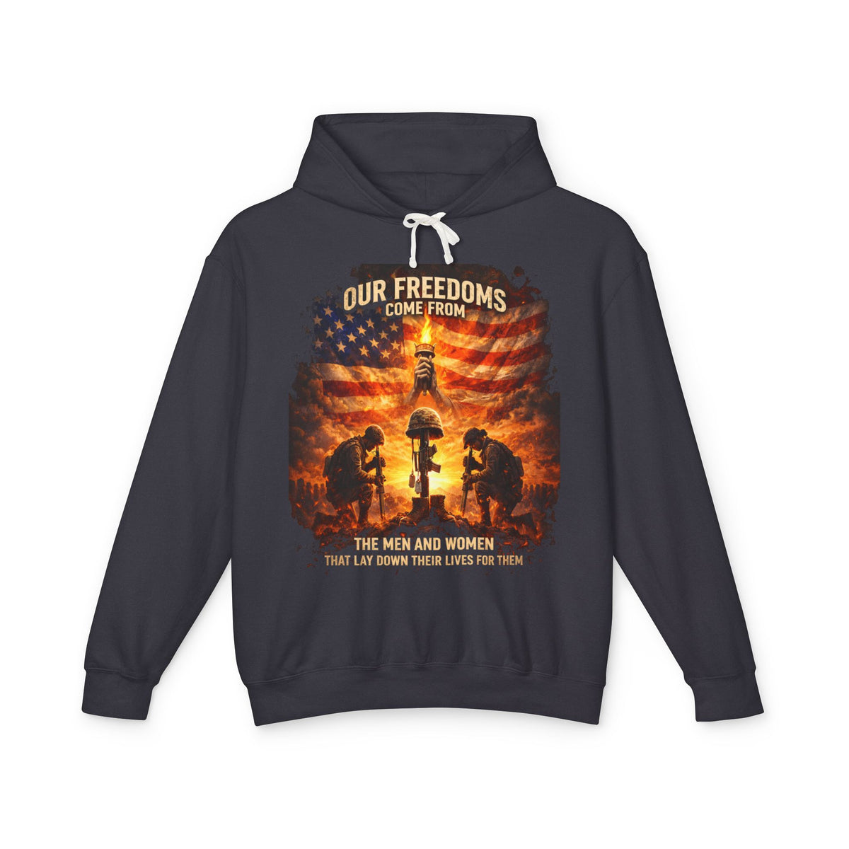 Veteran Tribute Hoodie — "Our Freedoms Come From" Memorial Military Hooded Sweatshirt
