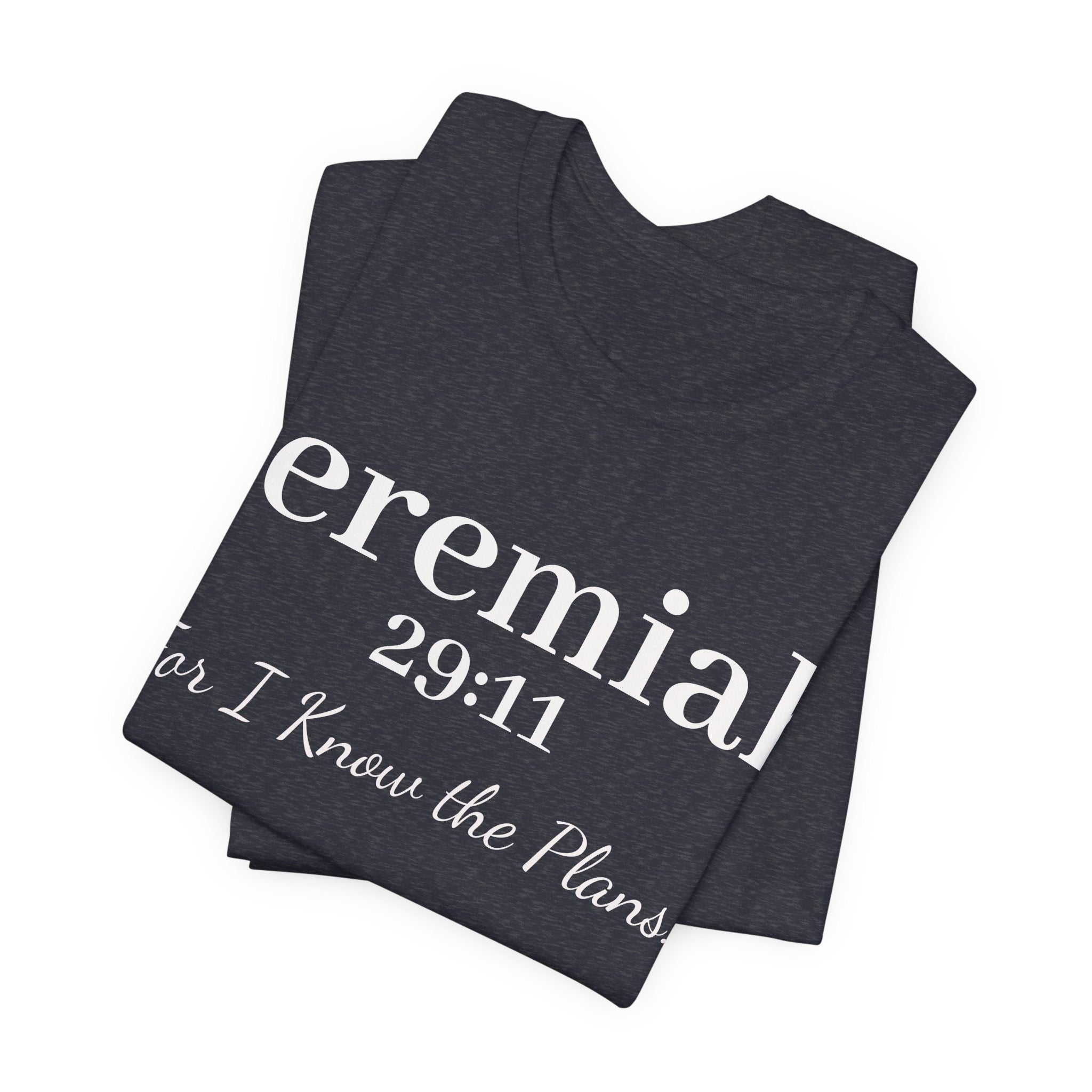 Jeremiah 29:11 Inspirational Bible Verse T‑Shirt — Faith Christian Tee