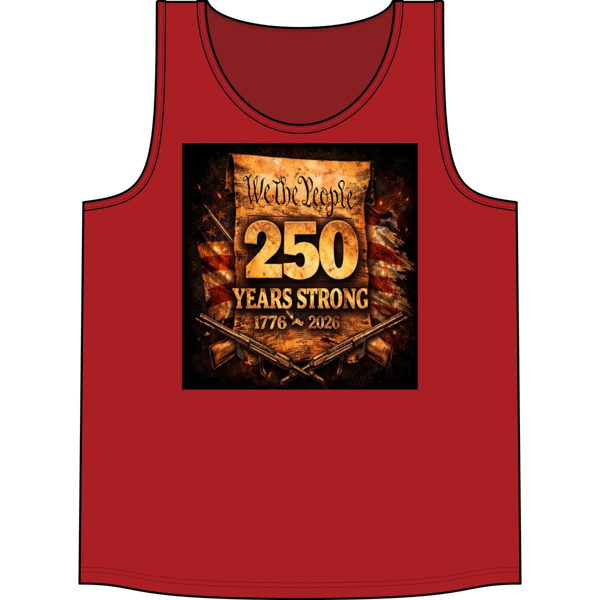 250 Years Strong Tank Top — "We the People 1776–2026" Patriotic Independence Day Tank