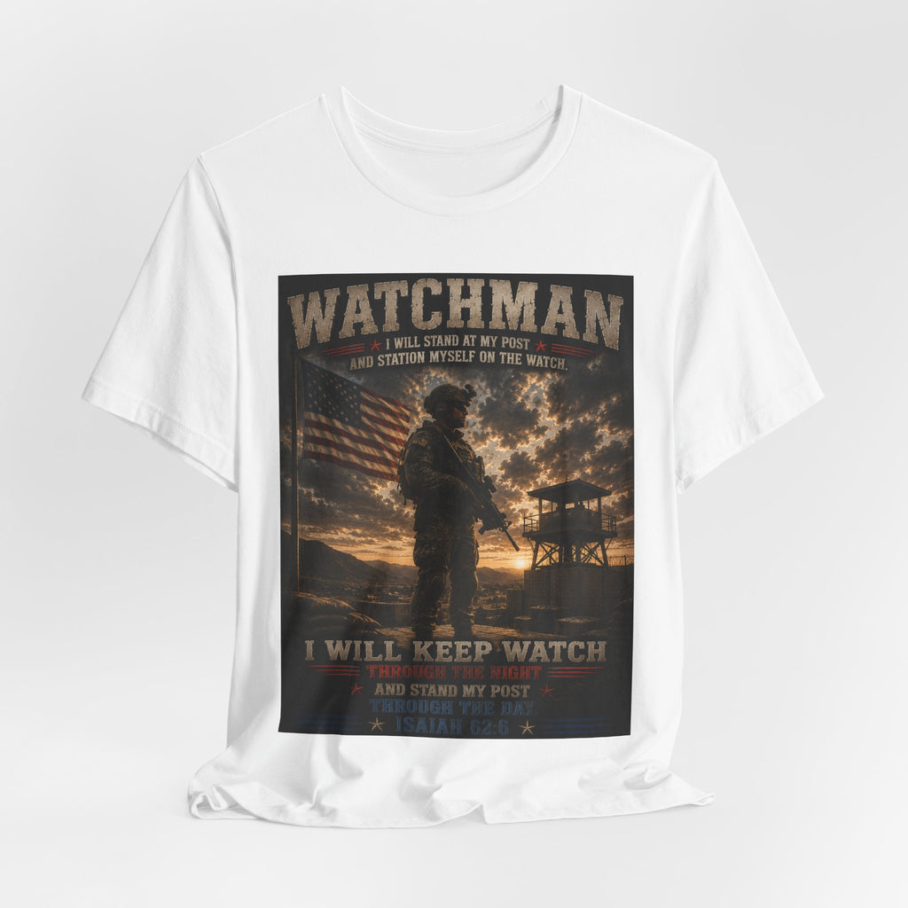 Watchman Military Tribute T-Shirt — "I Will Keep Watch" Patriotic Veteran Tee