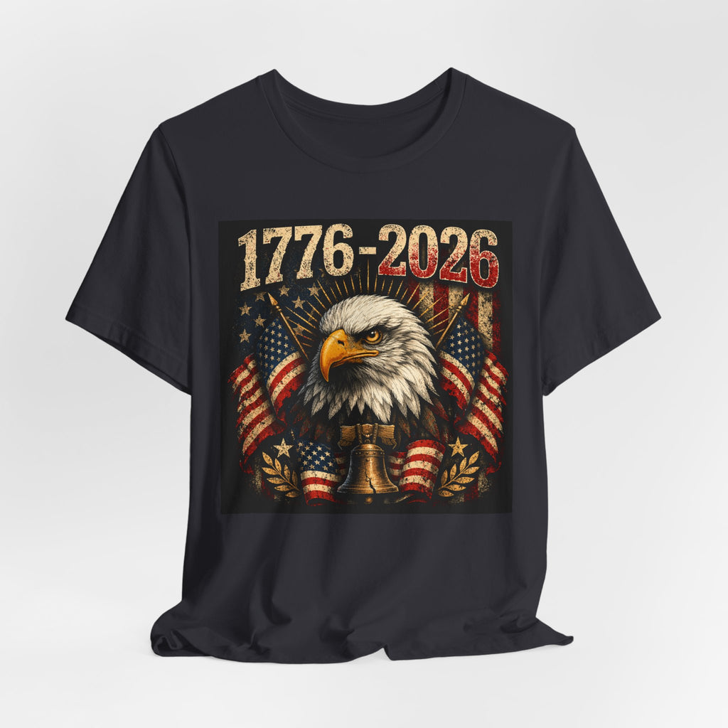 1776-2026 Eagle Flag T-Shirt — Patriotic 250th Anniversary Tee