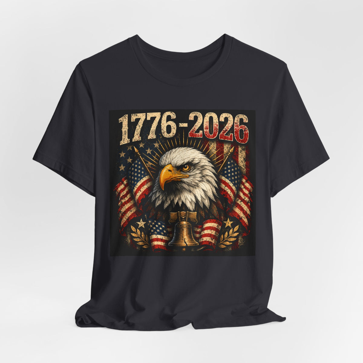 1776-2026 Eagle Flag T-Shirt — Patriotic 250th Anniversary Tee