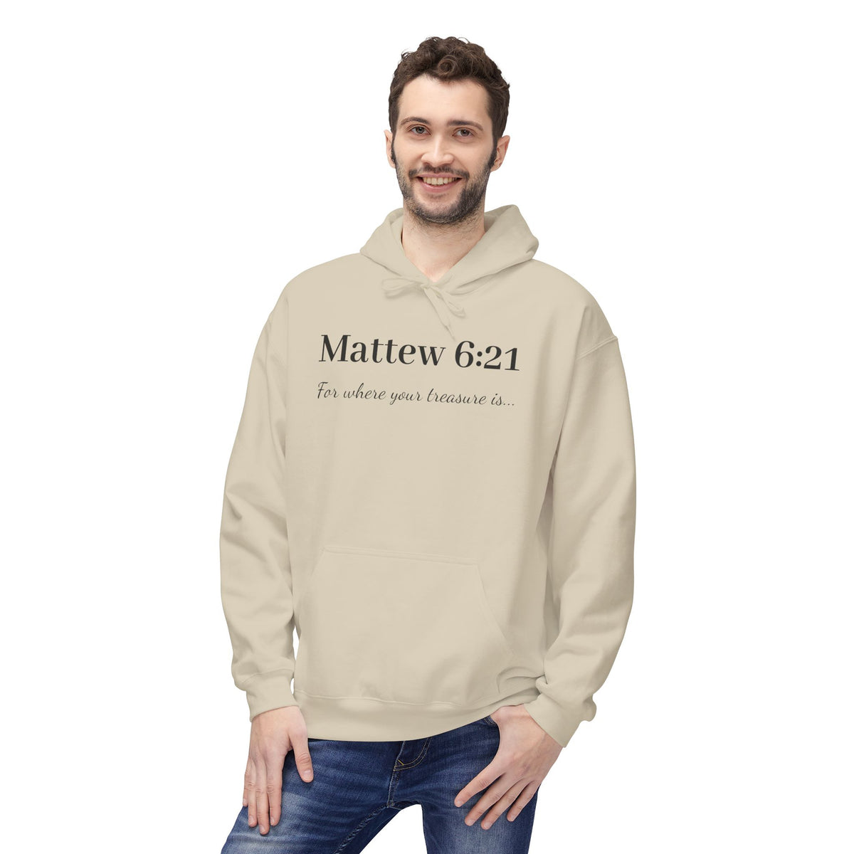 Matthew 6:21 Hoodie — "For where your treasure is" Christian Scripture Pullover