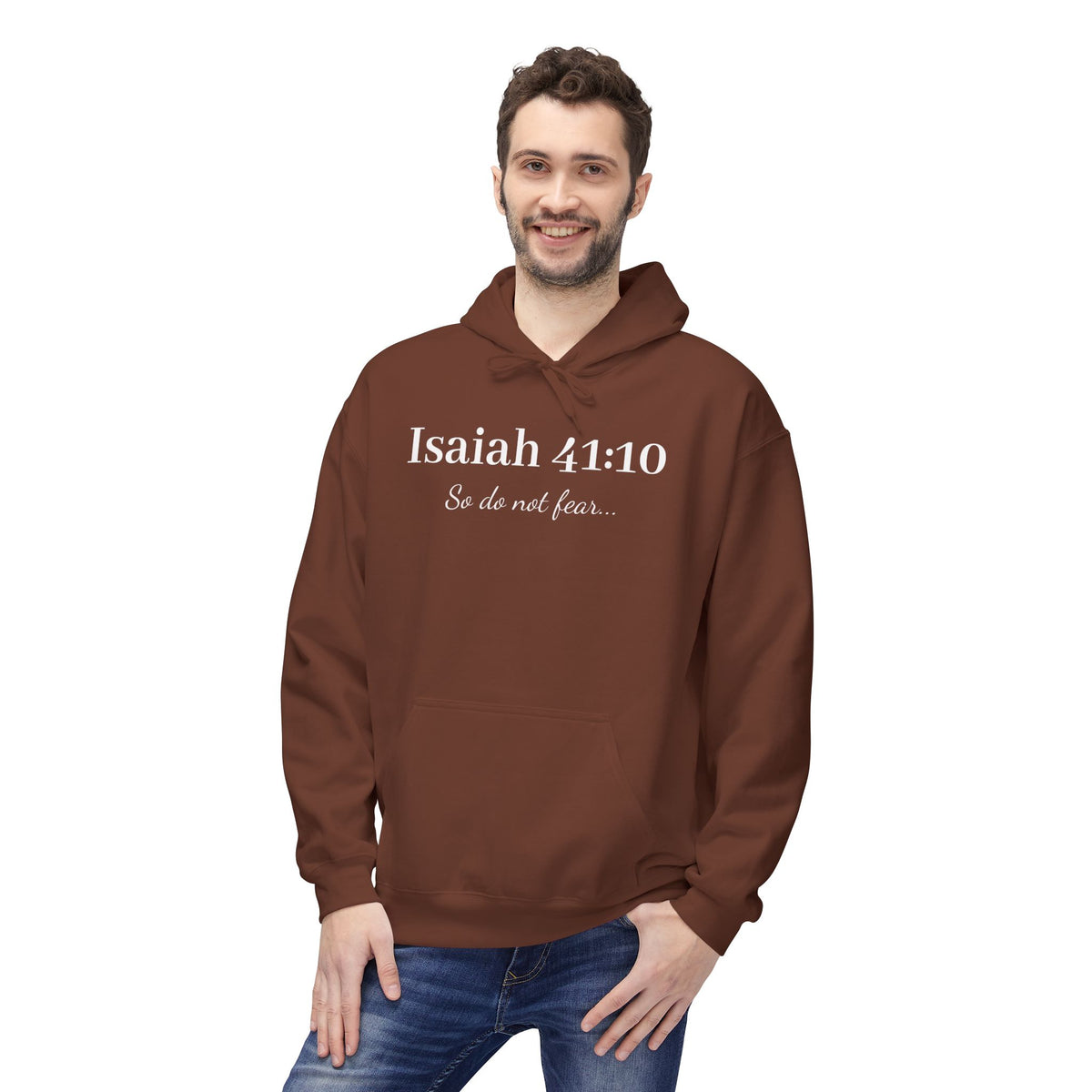Isaiah 41:10 Faith Hoodie — "So do not fear" Christian Pullover