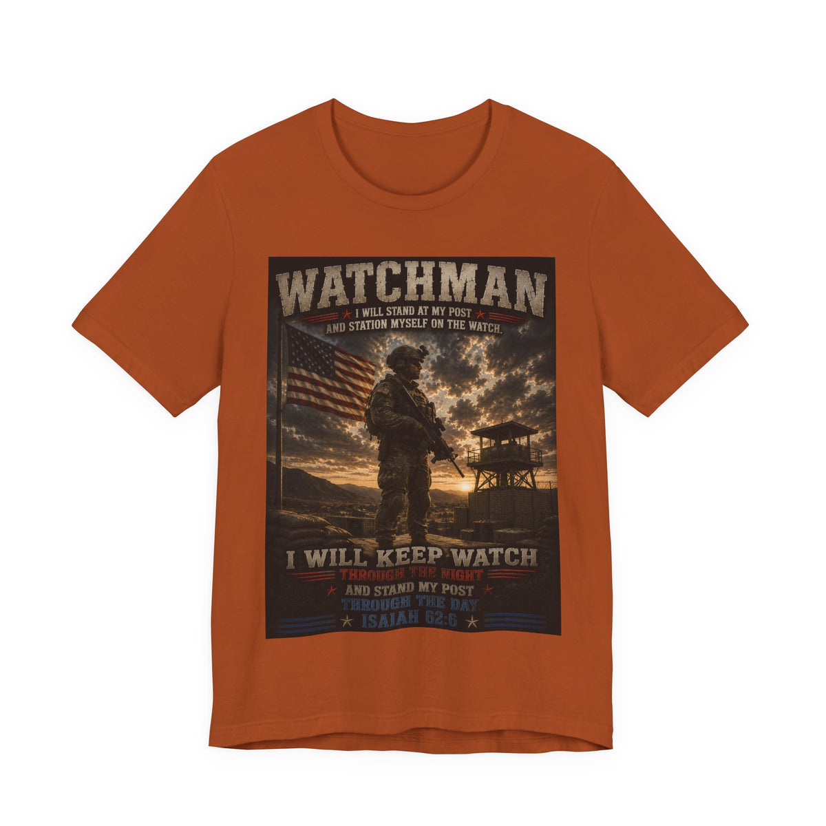 Watchman Military Tribute T-Shirt — "I Will Keep Watch" Patriotic Veteran Tee