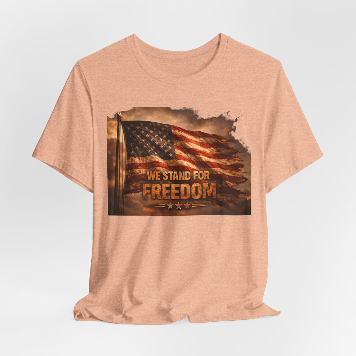 Freedom Flag Tee — "We Stand for Freedom" Patriotic T‑Shirt