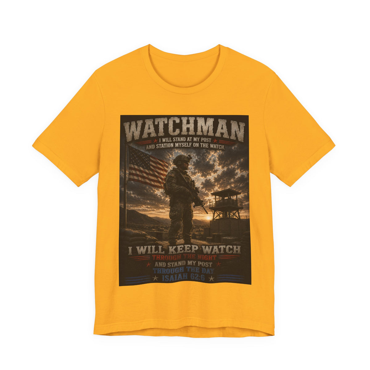 Watchman Military Tribute T-Shirt — "I Will Keep Watch" Patriotic Veteran Tee