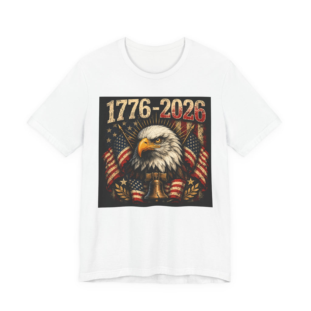 1776-2026 Eagle Flag T-Shirt — Patriotic 250th Anniversary Tee