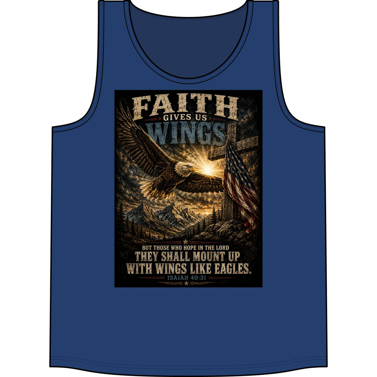 Faith Gives Us Wings Tank Top — Isaiah 40:31 Eagle Christian Tank