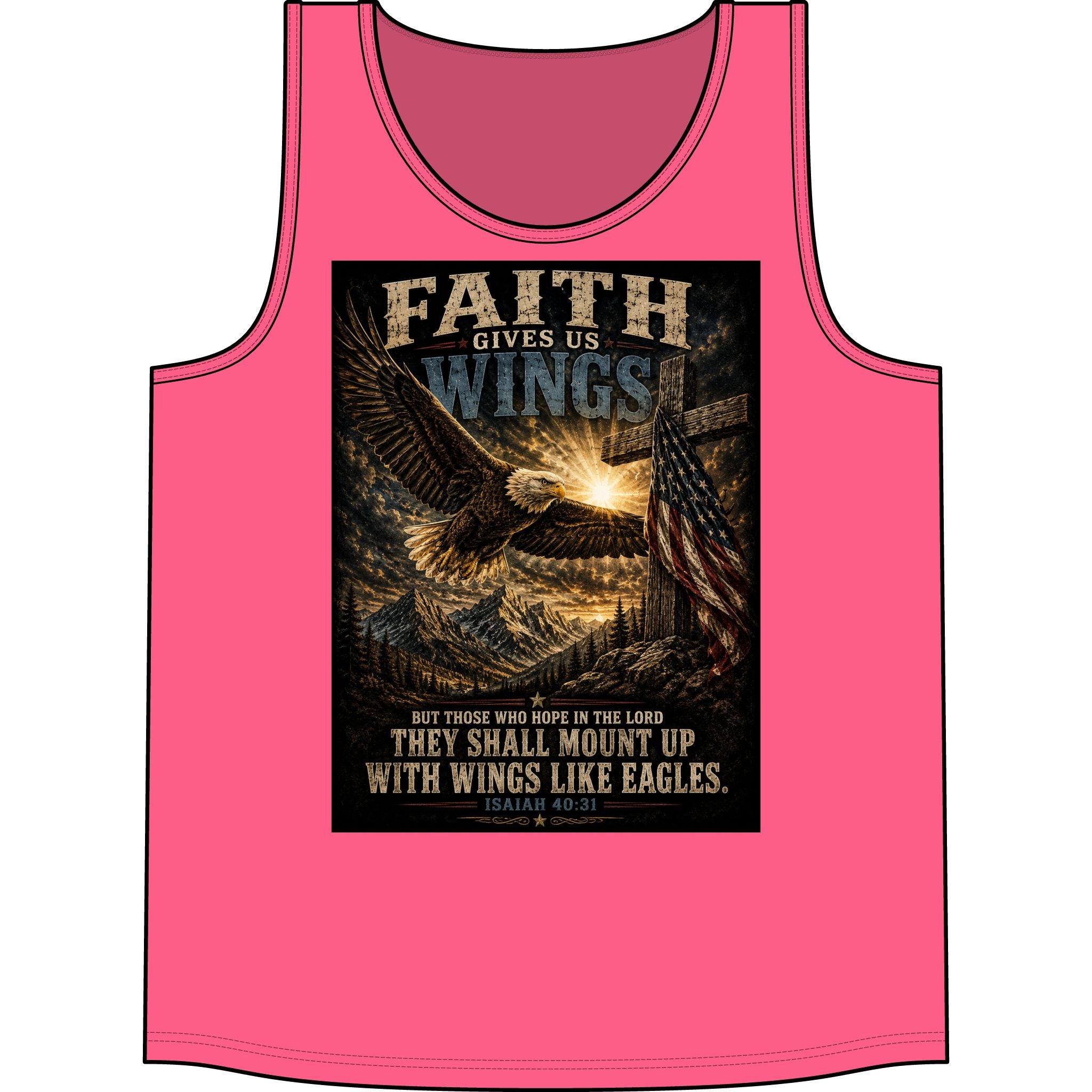 Faith Gives Us Wings Tank Top — Isaiah 40:31 Eagle Christian Tank