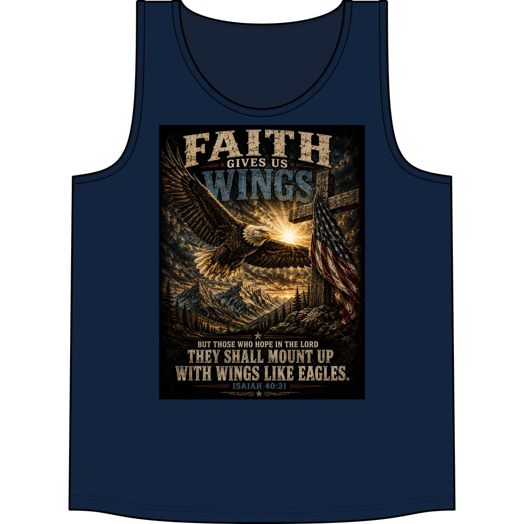 Faith Gives Us Wings Tank Top — Isaiah 40:31 Eagle Christian Tank