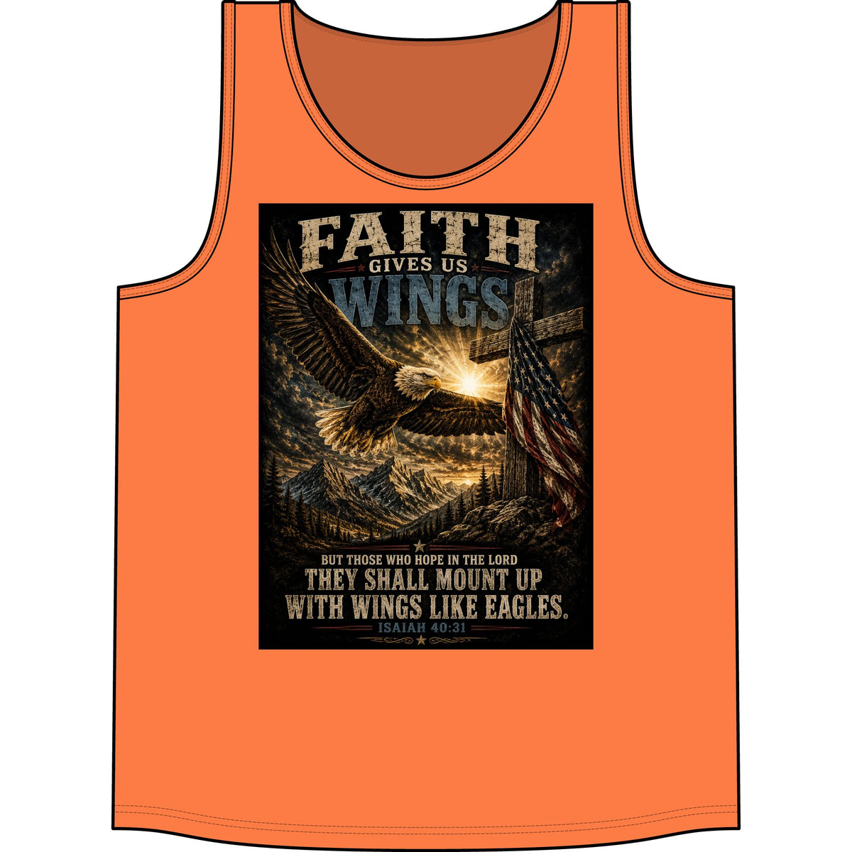 Faith Gives Us Wings Tank Top — Isaiah 40:31 Eagle Christian Tank