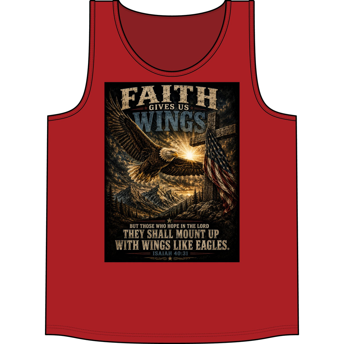 Faith Gives Us Wings Tank Top — Isaiah 40:31 Eagle Christian Tank
