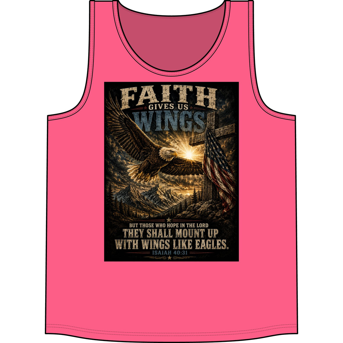 Faith Gives Us Wings Tank Top — Isaiah 40:31 Eagle Christian Tank