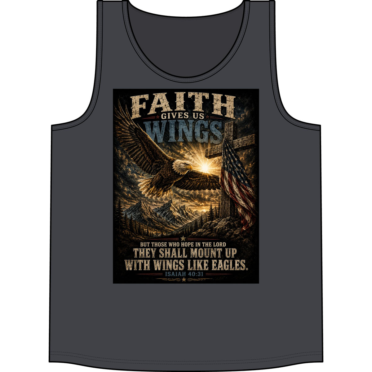 Faith Gives Us Wings Tank Top — Isaiah 40:31 Eagle Christian Tank