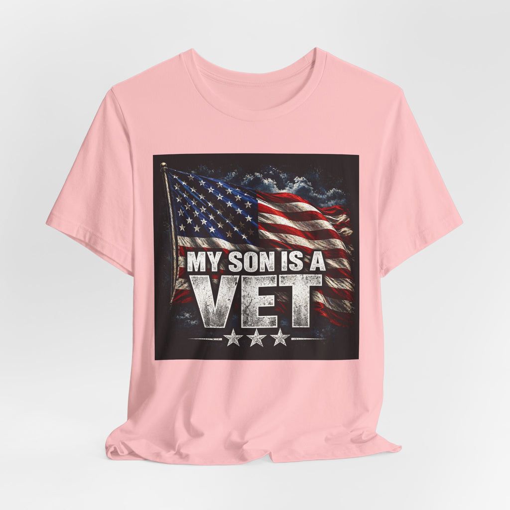My Son Is A Vet T‑Shirt — Patriotic American Flag Tee for Proud Parents