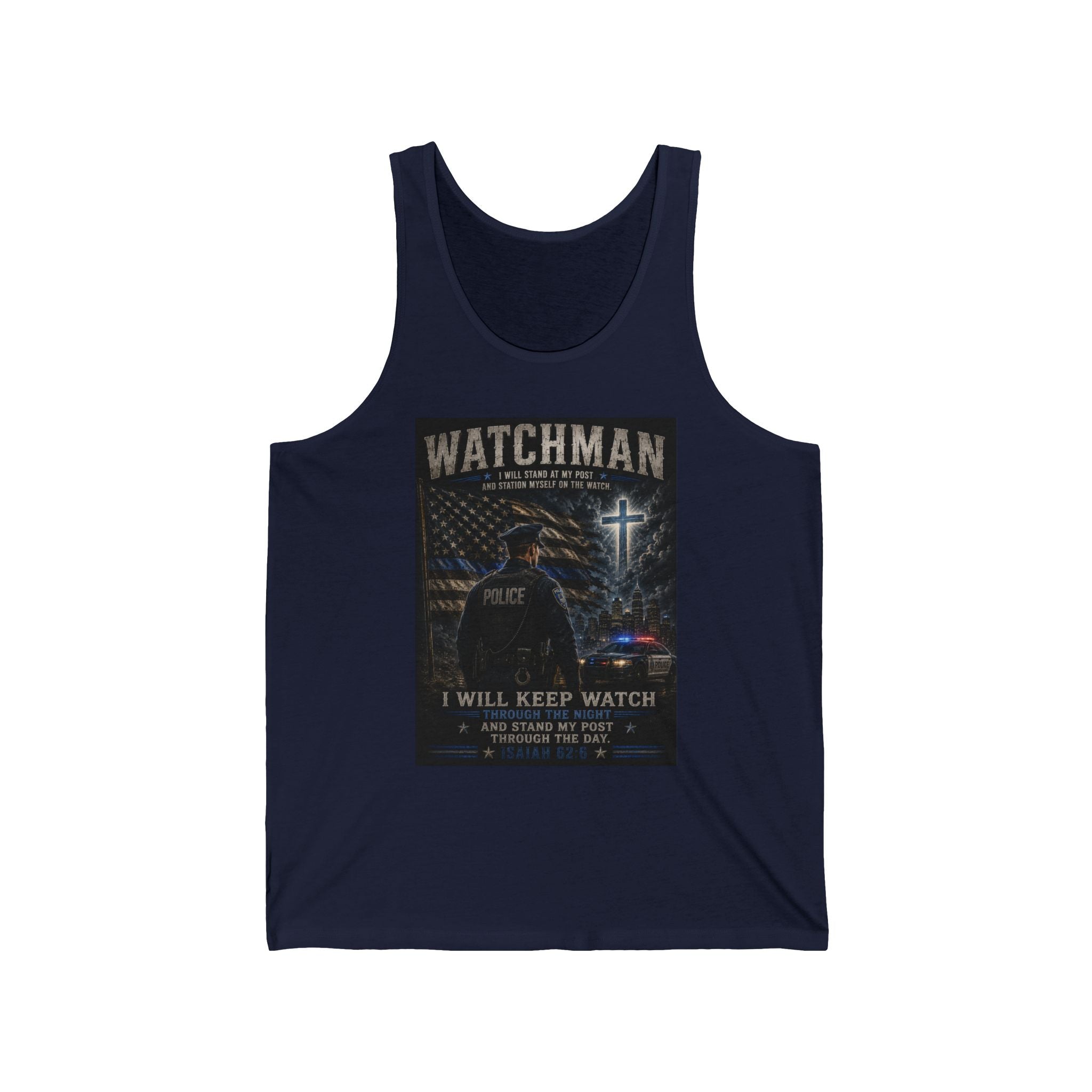 Watchman Police Tank Top — “I Will Keep Watch” Memorial Patriotic Vest