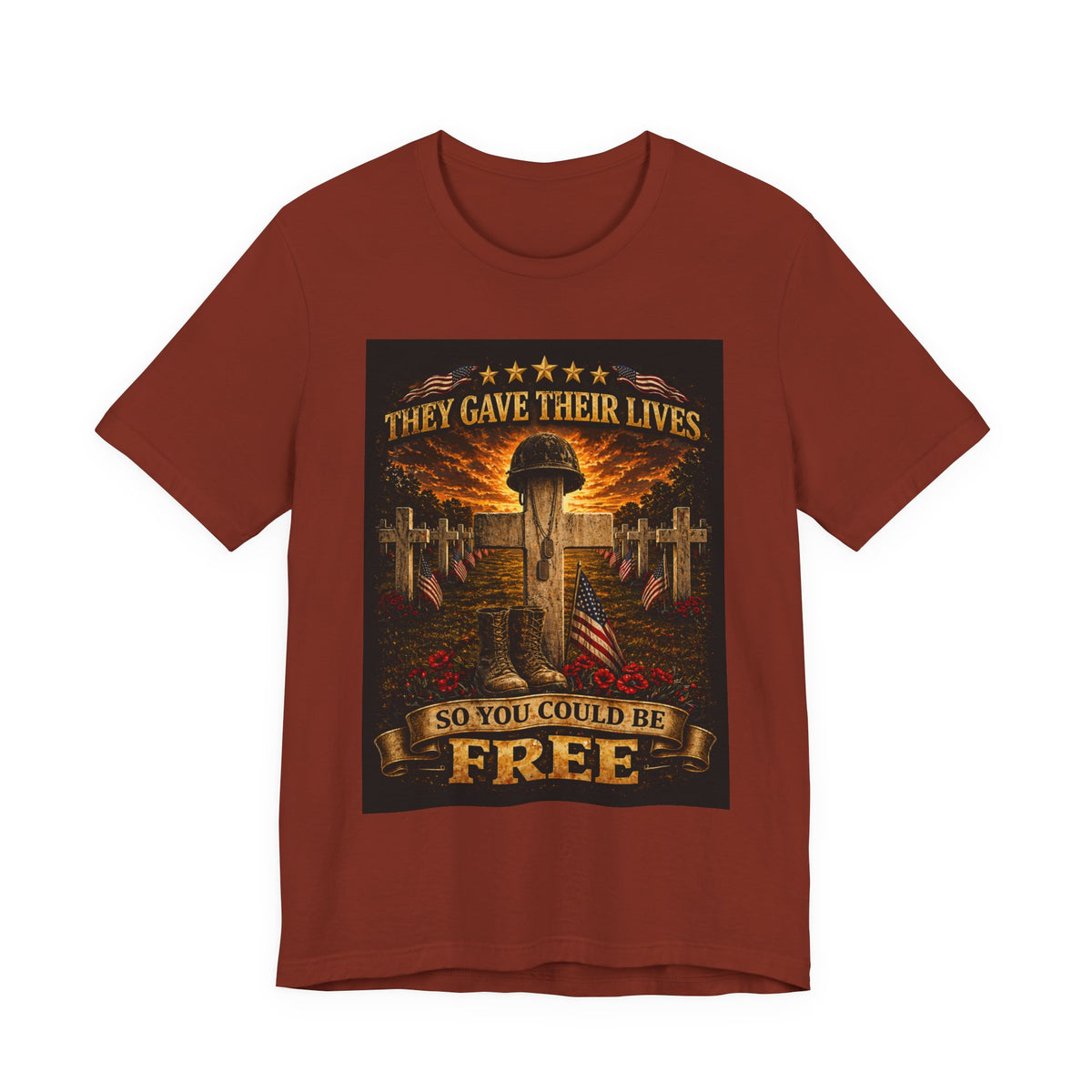 Memorial Veterans T‑Shirt — "They Gave Their Lives So You Could Be Free" Military Tribute Tee