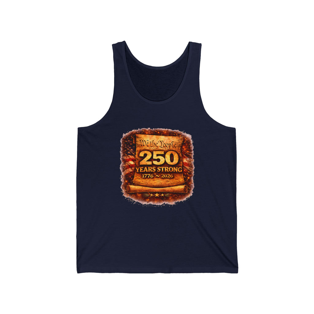 250 Years Strong Tank Top — Revolutionary War 1776–2026 Commemorative