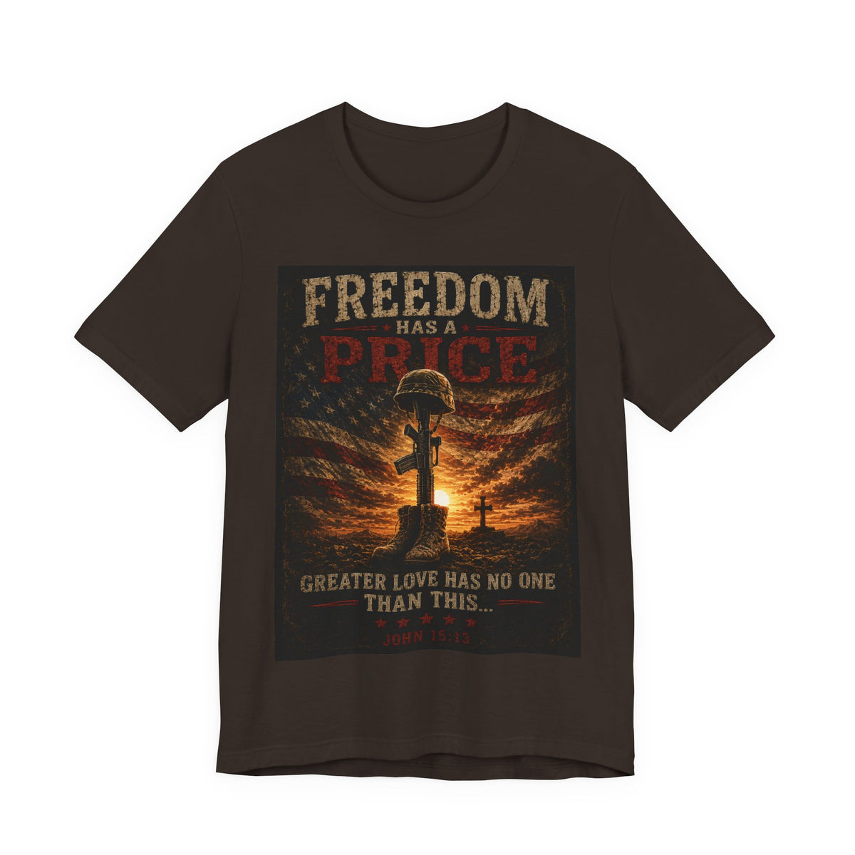 Freedom Has a Price Tee — Military Fallen Soldier Tribute T-Shirt