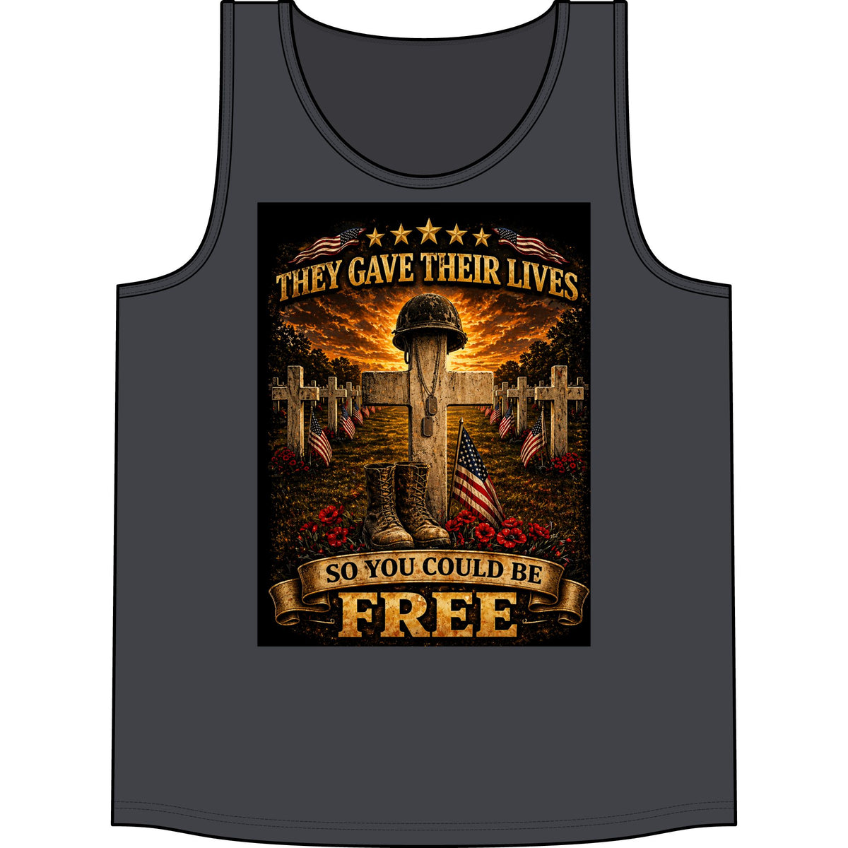 Veteran Memorial Tank Top — "They Gave Their Lives So You Could Be Free" Patriotic