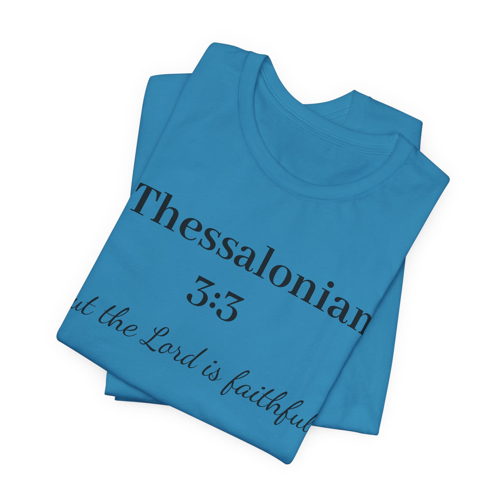 2 Thessalonians 3:3 Faithful Lord T-Shirt — Christian Scripture Tee